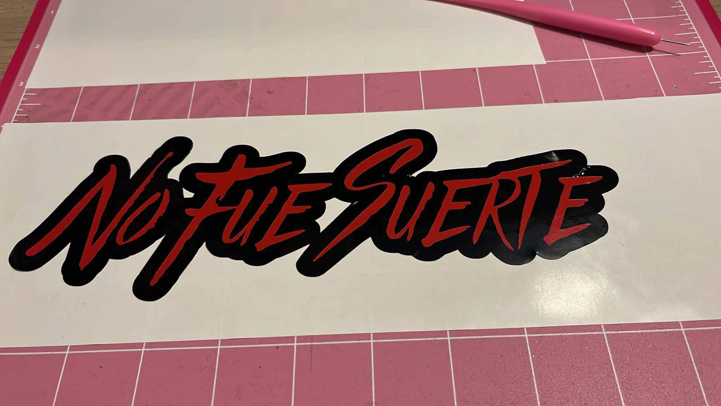 No Fue Suerte